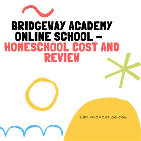 bridgeway academy online reviews